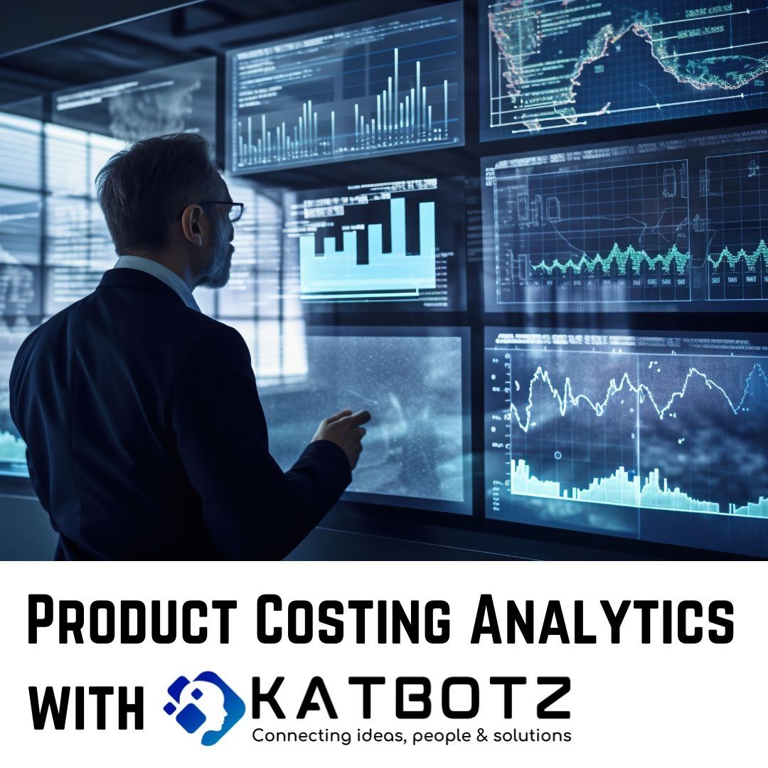 Product Costing Analytics with KATBOTZ